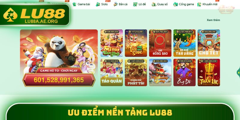 Ưu điểm nền tảng Lu88